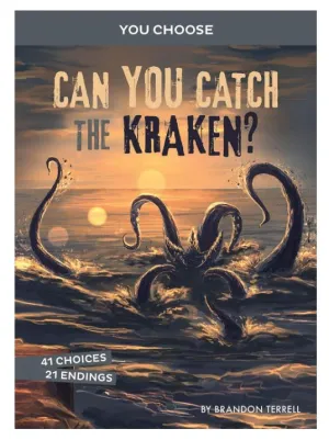 Book - Can You Catch the Kraken?: An Interactive Monster Hunt (You Choose: Monster Hunter)