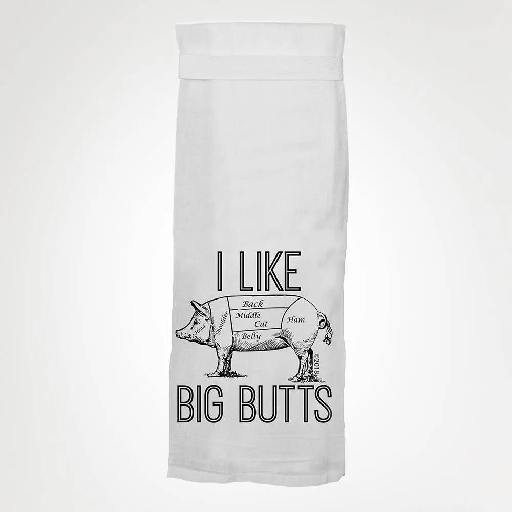 I Like Big Butts KITCHEN TOWEL
